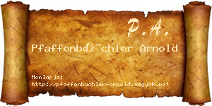 Pfaffenbüchler Arnold névjegykártya